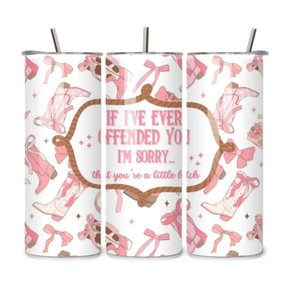 Handmade Cowgirl Boots Sassy Quote 20oz Stainless Steel Tumbler – Western Funny
